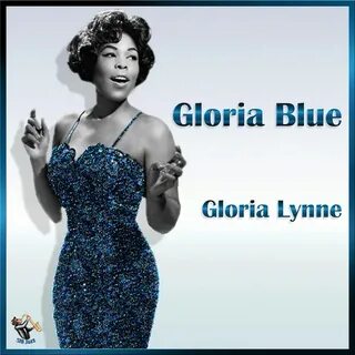 Gloria Lynne · Song · 2017.