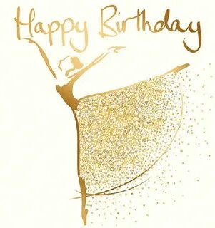 Image result for happy Birthday to a dancer Birthday wishes 