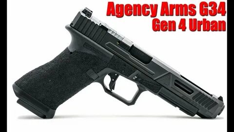 Agency Arms Glock 34 Gen 4 Urban: First Shots & - altCensore