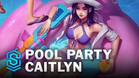 Pool Party Caitlyn (2021 ASU) Skin Spotlight - League of Leg