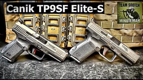 Canik TP9SF Elite & Elite-S Comparison - YouTube