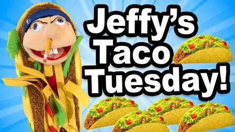 Jeffy's Taco Tuesday! (2018)