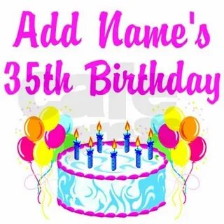 Pin Happy 35th Birthday Cake on Pinterest Happy 35th birthda