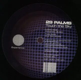 29 Palms - Touch The Sky Label: Experience - EXP 4001 Format