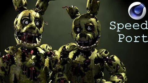 C4D/FNaF Fixed AR Springtrap SpeedPort #4 - YouTube