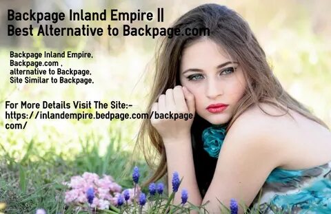 Backpage Inland Empire Best Alternative to Backpage.com