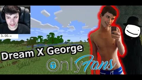 Dream X George: Gay moments, Only fans, I love Dream - YouTu