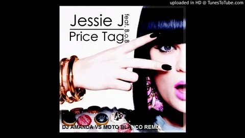 JESSIE J feat. B.O.B. PRICE TAG 2020 (DJ AMANDA VS MOTO BLAN