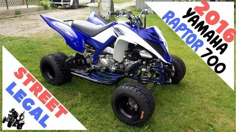 Yamaha Raptor 700R 2016 Street Legal Quad - YouTube