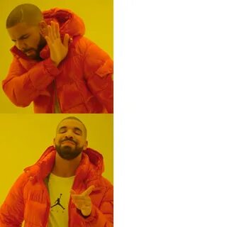 Drake Hotline Bling Meme Template - Editdit 🐈