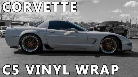 Wrapped 2021 Corvette - Custom C8 Corvette Looks Fab Thanks 