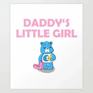 Daddy's Little Girl Brat DDLG Ageplay Art Print by WeBo And 