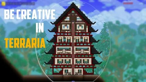 Be Creative In Terraria #1 Chinese House ★ LionsPoor ★ - You