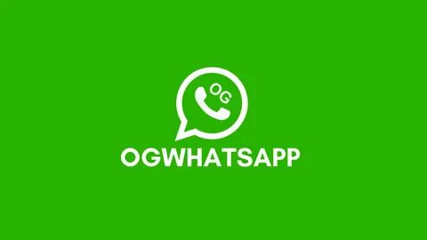 Download OG WhatsApp Pro Mod Apk Latest Update 2022 - ODK Ne
