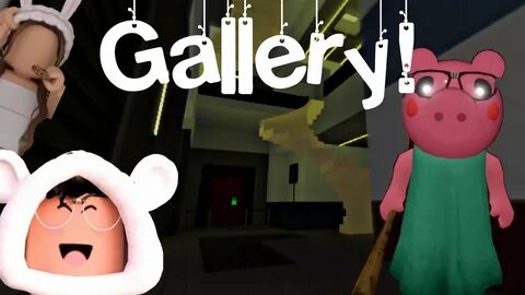 Piggy Chapter 3 - Gallery (Roblox) - YouTube
