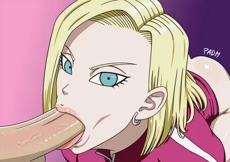 Android 18 blowjob