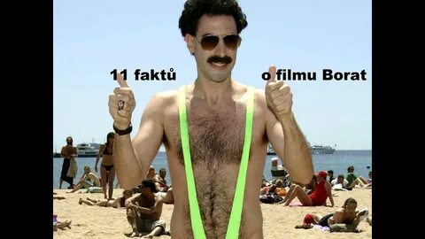 11 faktů o filmu Borat - YouTube