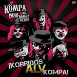 El Kompa Yaso Y Sus Kompa Neros альбом Korridos Alv, Kompa с
