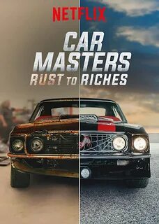 Car Masters: Rust to Riches - Where to Watch and Stream - TV