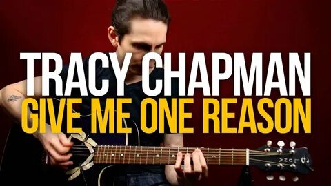 Разбор песни Tracy Chapman Give Me One Reason урок на гитаре