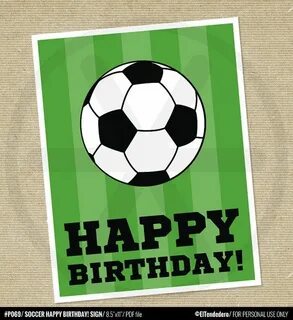 Soccer Happy Birthday sign Printable PDF file. by eltendeder