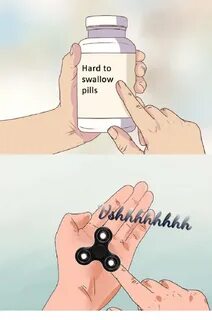 Hard to Swallow Pills Swallow Meme on ballmemes.com
