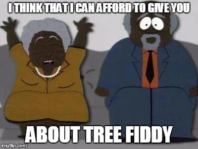 Tree fiddy Latest Memes - Imgflip