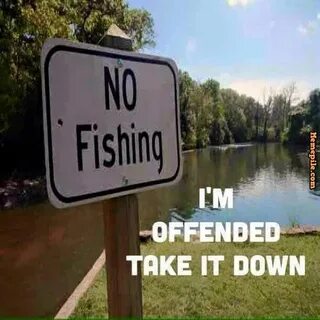 No Fishing? I'm offended! #bassfishingtips Funny fishing mem