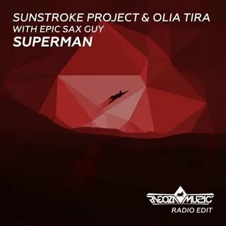 Sunstroke Project, Olia Tira альбом Superman слушать онлайн 