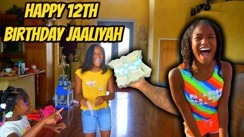 HAPPY 12th BIRTHDAY JAALIYAH! - YouTube