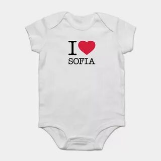 I LOVE SOFIA - Sofia - Body Niemowlęce TeePublic PL