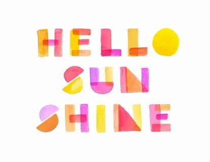Hello Sunshine Sunshine quotes, Lettering, Words