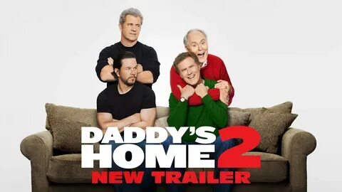 Daddys Home 2 (MOVIE REVIEW) - YouTube