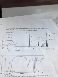 Solved Draw the structure of the compound which gave the IR 