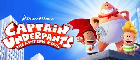 Captain Underpants: The First Epic Movie Wallpapers - Wallpa