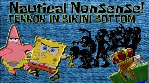 Nautical Nonsense!Terror In Bikini Bottom #2 - YouTube