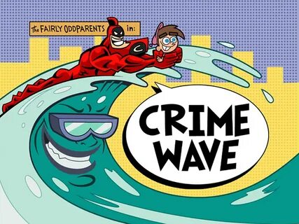 The Fairly OddParents in: Crime Wave - a photo on Flickriver