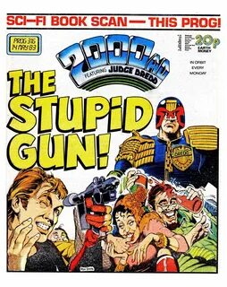 Judge Dredd: 'The Stupid Gun!' Judge Dredd Wiki Fandom
