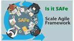 What is SAFe Agile- An Overview