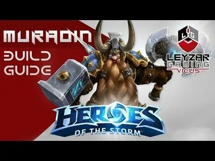 Heroes Of The Storm Muradin Guide Build And Tips скачать с m