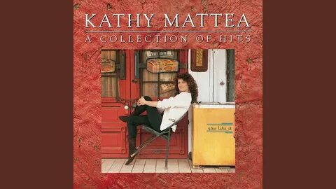 Kathy Mattea - Walk The Way The Wind Blows Chords - Chordify
