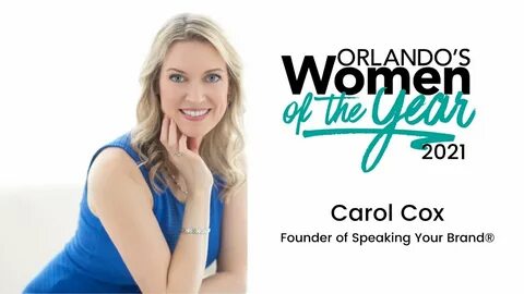 Carol Cox - Women of the Year 2021 by Orlando Magazine - You