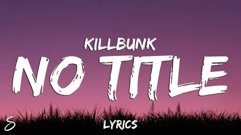 No Title - KillBunk Shazam