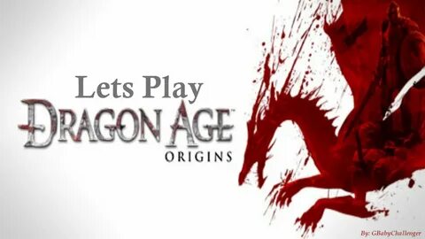 Lets Play Dragon Age: Origins Part 4: You're a WHAT!?!? - Yo