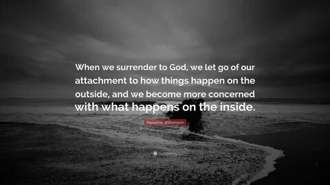 Image result for surrender to god quotes Quotes About Strength, Quotes Abou...