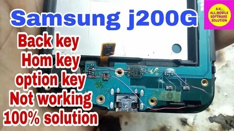 Samsung j200G Back key ,Hom key, option key Not working 👉 10