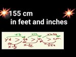 155 cm in feet and inches How tall is 155 cm in feet and inc