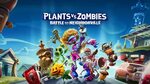 Plants vs. Zombies: Battle for Neighborville выйдет на Switc