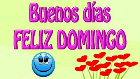 Pin de @ngy en Buenos Dias ♥ Buenas Noches ♥ Feliz domingo, 