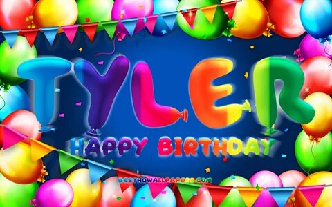 Скачать обои Happy Birthday Tyler, 4k, colorful balloon fram